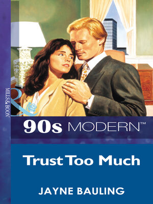 cover image of TRUST TOO MUCH